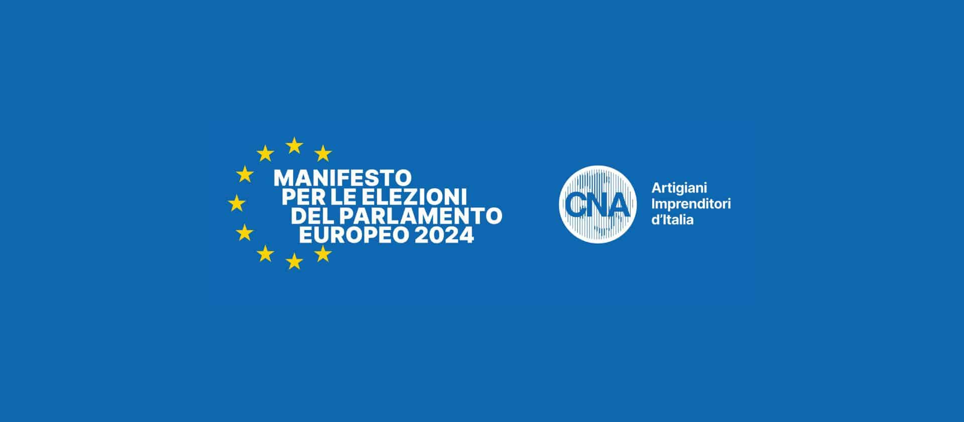 elezioni europee 2024 manifesto CNA